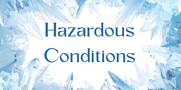 Hazardous Conditions