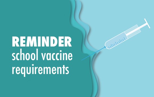 Reminder-school-vaccine-requrements.jpg